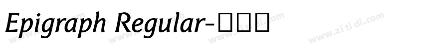 Epigraph Regular字体转换